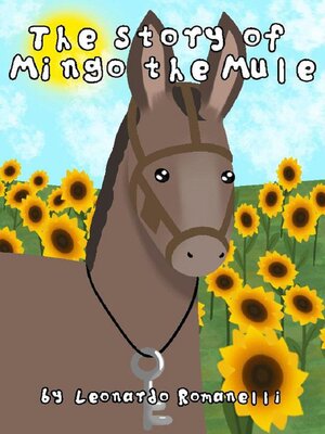 cover image of The story of Mingo the mule